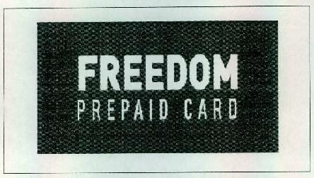 Freedom Prepaid Card Device mark 2328811 Trademark