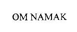 Om Namak Device mark 2107641 Trademark