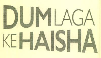 Dum Laga Ke Haisha Device mark 2894128 Trademark