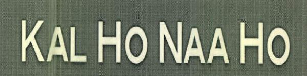 Kal Ho Naa Ho Device mark 2904174 Trademark