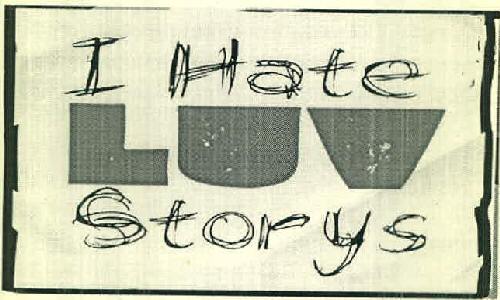I Hate Luv Storys Device mark 2904187 Trademark