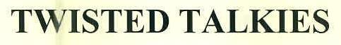 Twisted Talkies Device mark 3106455 Trademark