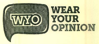 Wyo Wear Your Opinion Device mark 3179403 Trademark