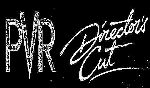 Pvr Directors Cut (label) Device mark 2174384 Trademark