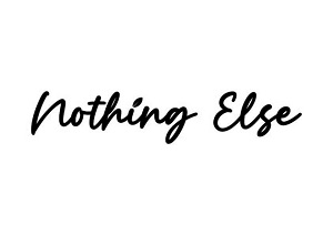Nothing Else (with Device) Device mark 6649773 Trademark
