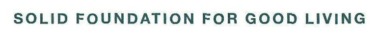 Solid Foundation For Good Living Device mark 2888037 Trademark