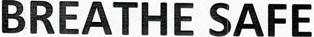 Breathe Safe Device mark 2305742 Trademark