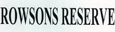 Rowsons Reserve Device mark 2306730 Trademark