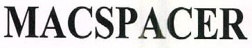 Macspacer Device mark 2562544 Trademark