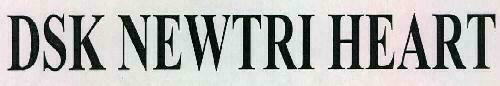 Dsk Newtri Heart Device mark 2305106 Trademark