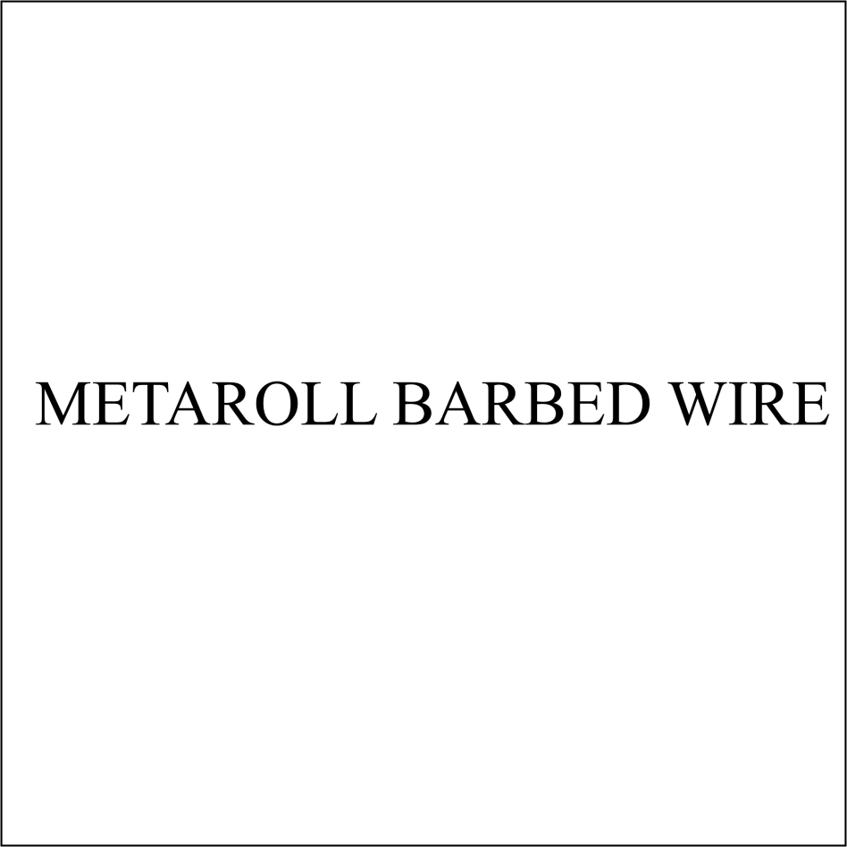 Metaroll Barbed Wire Device mark 6687459 Trademark