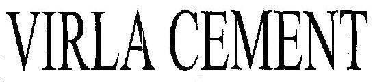 Virla Cement (device) Device mark 2569438 Trademark