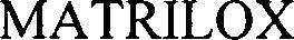 Matrilox Device mark 6691468 Trademark