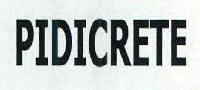 Pidicrete Device mark 2472725 Trademark