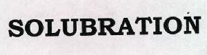 Solubration Device mark 2326646 Trademark