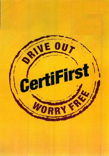 Drive Out Certifirst Worry Free Device mark 2394883 Trademark