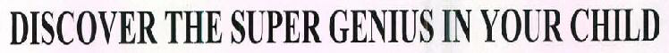 Discover The Super Genius In Your Child Device mark 2571815 Trademark