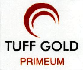Tuff Gold Primeum (label) Device mark 2622785 Trademark