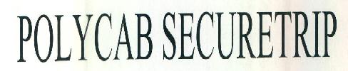 Polycab Securetrip Device mark 2939324 Trademark