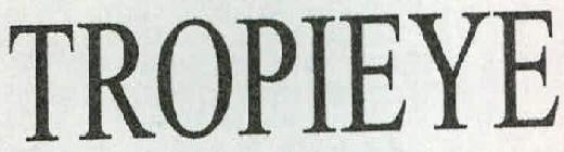 Tropieye Device mark 2319975 Trademark