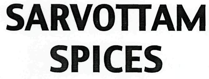 Sarvottam Spices Device mark 2587726 Trademark