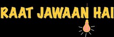 Raat Jawaan Hai Device mark 6695438 Trademark