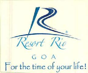 R Resort Rio Goa For Time Of Your Life! (device Of R) Device mark 2549790 Trademark