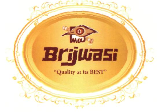 Brijwasi (label) Device mark 2173969 Trademark