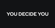 You Decide You Device mark 6747358 Trademark