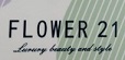 Flower 21- Luxury Beauty And Style Device mark 6747558 Trademark