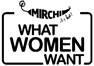 Mirchi What Women Want Device mark 6751865 Trademark