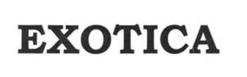 Exotica Device mark 2068452 Trademark