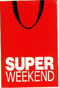 Super Weekend Device mark 2825733 Trademark