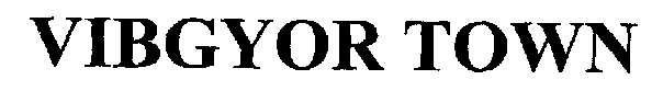 Vibgyor Town Device mark 2229542 Trademark