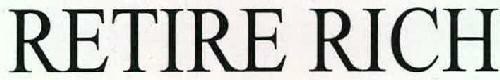 Retire Rich Device mark 2312633 Trademark