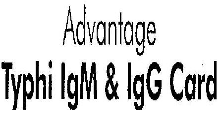 Advantage Typhi Igm & Igg Card (device) Device mark 2491129 Trademark