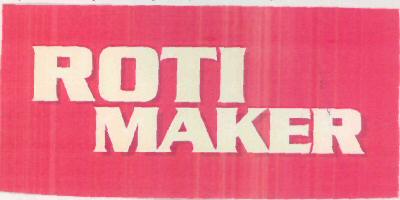 Roti Maker Device mark 2833955 Trademark