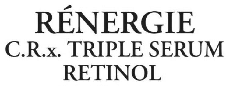Rénergie C.r.x. Triple Serum Retinol Device mark 6803676 Trademark