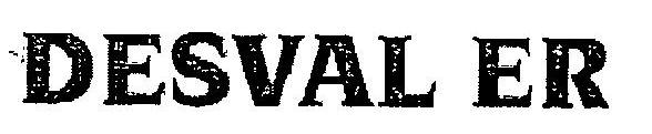 Desval Er Device mark 2846492 Trademark