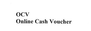 Ocv Online Cash Voucher Device mark 2362969 Trademark