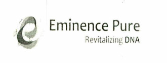 Eminence Pure Revitalizing Dna Device mark 6903415 Trademark