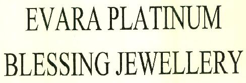 Evara Platinum Blessing Jewellery Device mark 2794622 Trademark