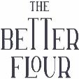 Device Of The Better Flour Device mark 6919074 Trademark