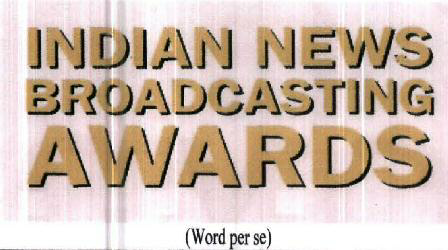 Indian News Broadcasting Awards (logo) Device mark 2032125 Trademark