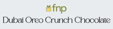 Fnp Dubai Oreo Crunch Chocolate Device mark 6926995 Trademark