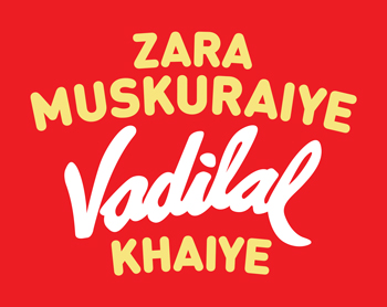 Zara Muskuraiye Vadilal Khaiye Device mark 6951649 Trademark