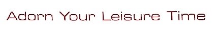 Adorn Your Leisure Time Device mark 6973482 Trademark