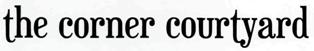 The Corner Courtyard Device mark 2780635 Trademark