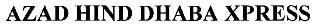 Azad Hind Dhaba Xpress Device mark 2250667 Trademark