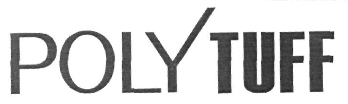 Poly Tuff (device) Device mark 2253706 Trademark